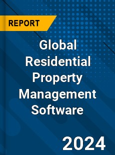 Global Residential Property Management Software Industry