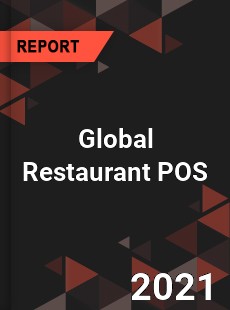 Global Restaurant POS Market