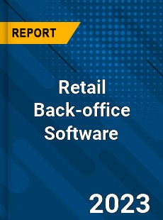 Global Retail Back office Software Market