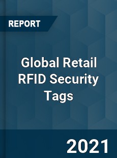 Global Retail RFID Security Tags Market