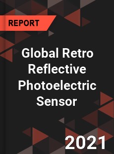 Global Retro Reflective Photoelectric Sensor Market