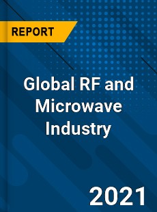 Global RF and Microwave Industry