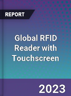 Global RFID Reader with Touchscreen Industry