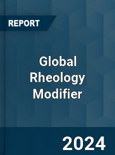 Global Rheology Modifier Market