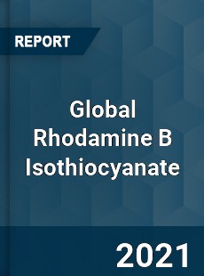 Global Rhodamine B Isothiocyanate Market