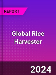 Global Rice Harvester Industry