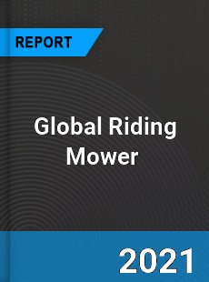 Global Riding Mower Market