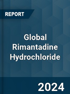 Global Rimantadine Hydrochloride Industry