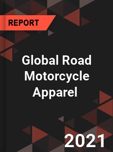 Global Road Motorcycle Apparel Market