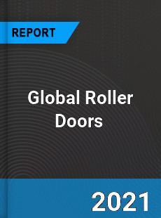 Global Roller Doors Market