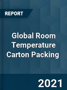 Global Room Temperature Carton Packing Market