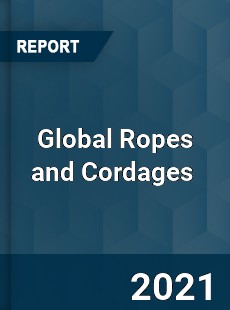 Global Ropes and Cordages Market