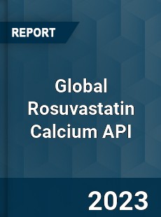 Global Rosuvastatin Calcium API Industry