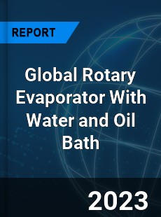 Global Rotary Evaporator With Water and Oil Bath Industry