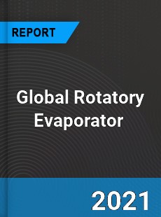 Global Rotatory Evaporator Market