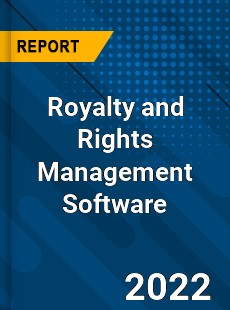 Global Royalty and Rights Management Software Market