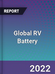 Global RV Battery Market