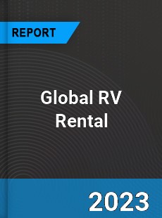 Global RV Rental Market