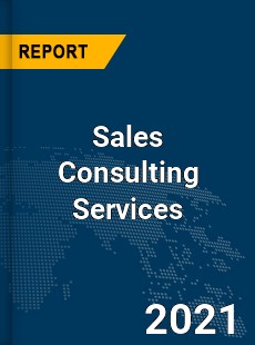 Global Sales Consulting Services Market