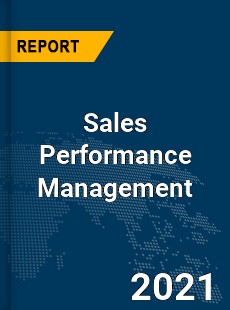 Global Sales Performance Management Market