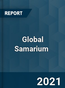 Global Samarium Market