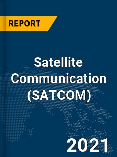 Global Satellite Communication Market