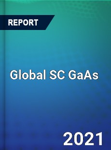 Global SC GaAs Market