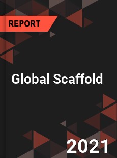 Global Scaffold Market