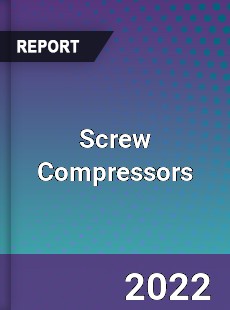 Global Screw Compressors Market