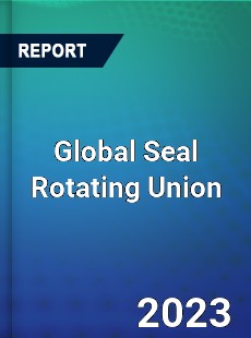 Global Seal Rotating Union Industry