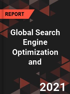 Global Search Engine Optimization and Market