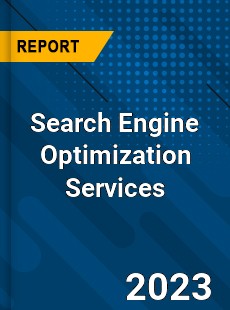 Global Search Engine Optimization Services Market