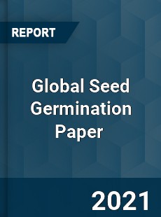 Global Seed Germination Paper Market