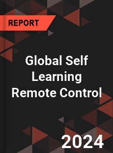 Global Self Learning Remote Control Industry