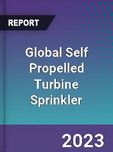 Global Self Propelled Turbine Sprinkler Industry