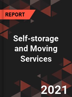 Global Self storage and Moving Services Market