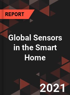 Global Sensors in the Smart Home Market