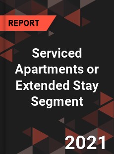 Global Serviced Apartments or Extended Stay Segment Market