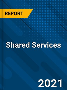 Global Shared Services Market