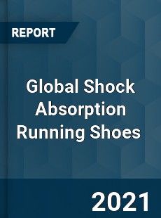 Global Shock Absorption Running Shoes Market