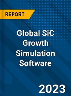 Global SiC Growth Simulation Software Industry