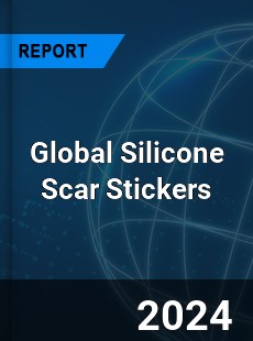Global Silicone Scar Stickers Industry