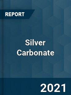 Global Silver Carbonate Professional Survey Report