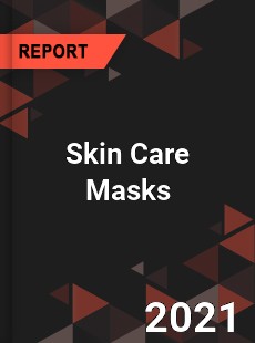 Global Skin Care Masks Market