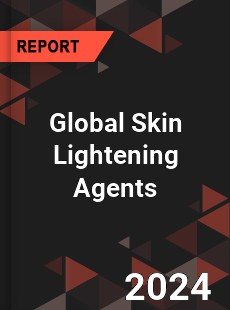 Global Skin Lightening Agents Market