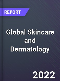 Global Skincare and Dermatology Market