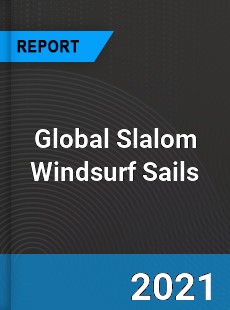 Global Slalom Windsurf Sails Market