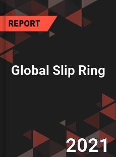 Global Slip Ring Market