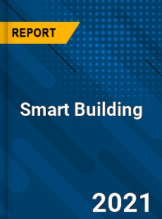 Global Smart Building Market