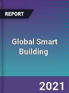 Global Smart Building Market